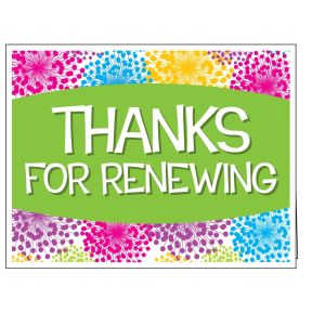 Thanks for Renewing Card - Colorful Blooms