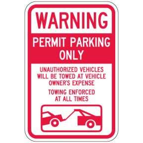 Parking Signs - "Warning Permit Parking Only"