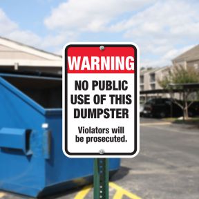 Dumpster Rules Signs - "Warning No Public Use"