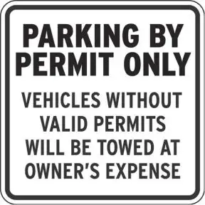 Parking Signs - "Parking By Permit Only"