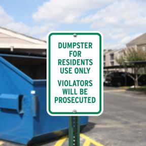 Dumpster Rules Signs - "For Residents Use Only"