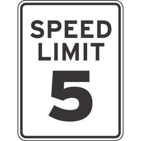 Speed Limit Sign - "5 MPH" Reflective