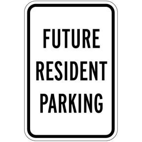 Future Resident Parking Signs - Black