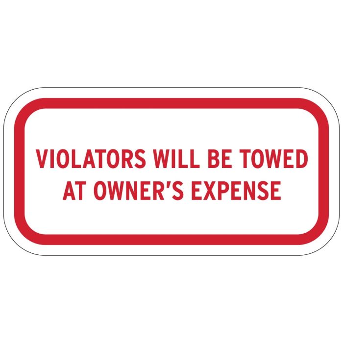 No Parking Signs - "Violators Will Be Towed"