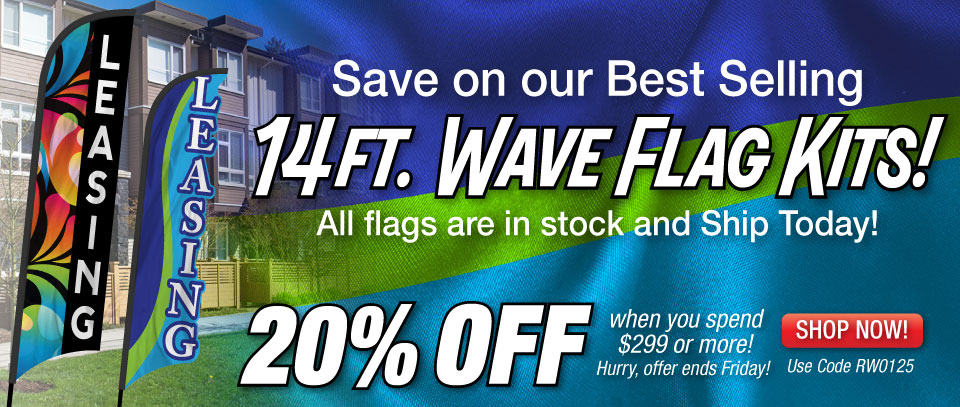 Save on Our Best Selling Wave Flag Kits!